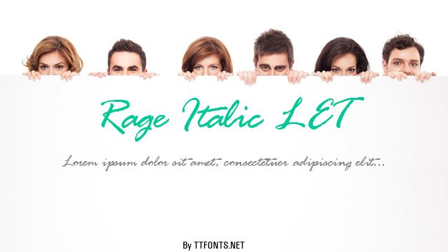 Rage Italic LET example